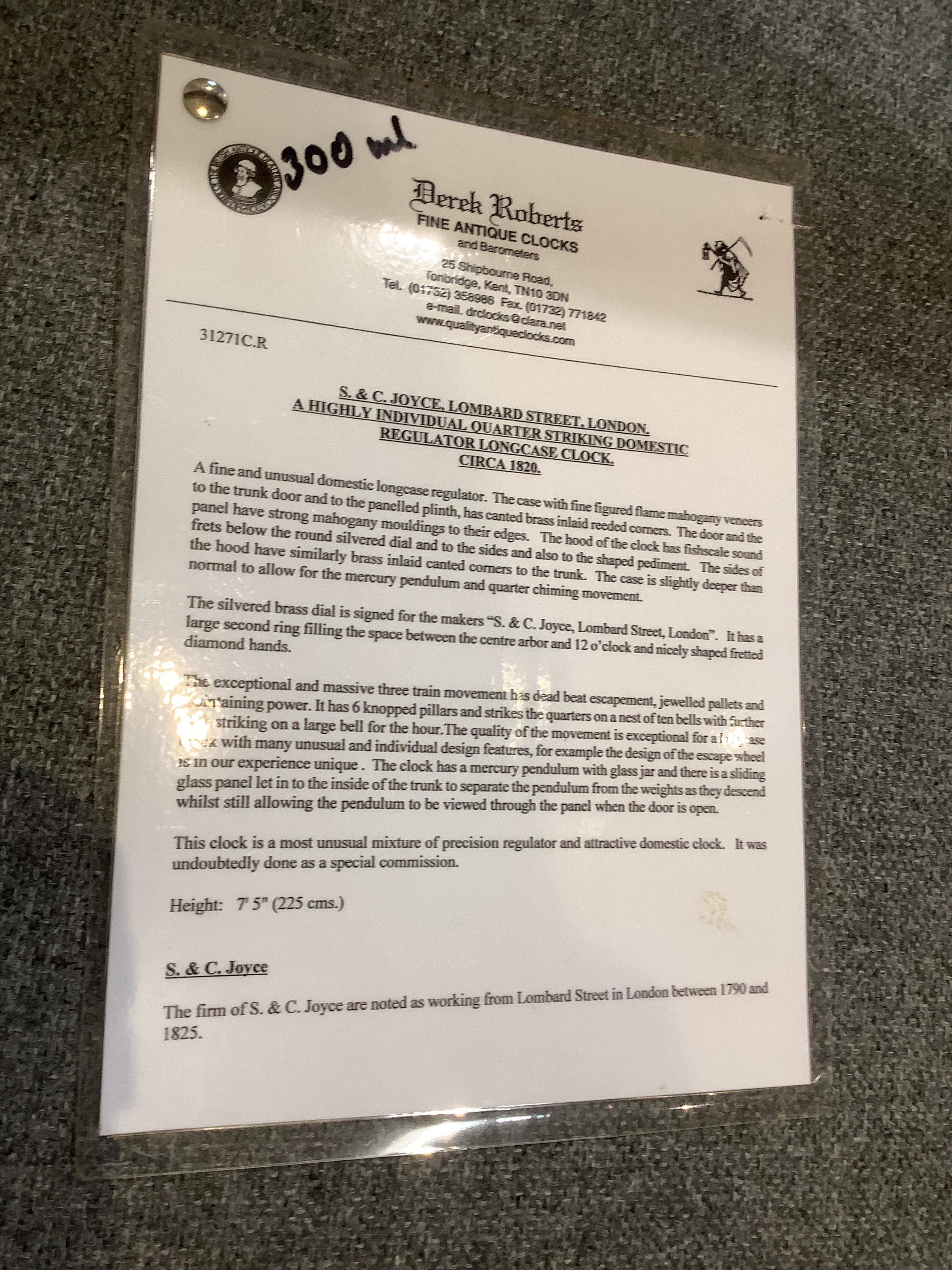 A George III mahogany and brass mounted longcase regulator by S & C Joyce, Lombard Street, London